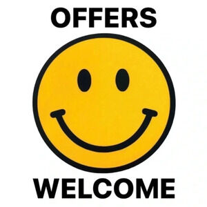 Offers Welcome!!